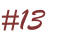 #13
